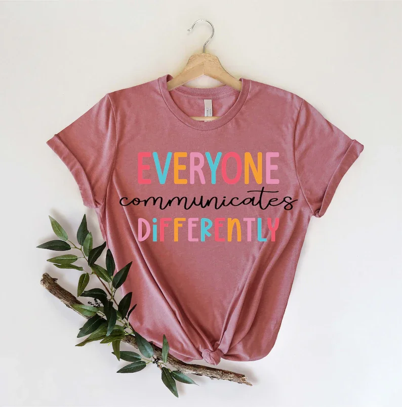 Everyone Communicate Differently T-Shirt 100% Cotton Short Sleeve Top Tees O Neck Fashion harajuku Streetwear y2k Drop Shipping