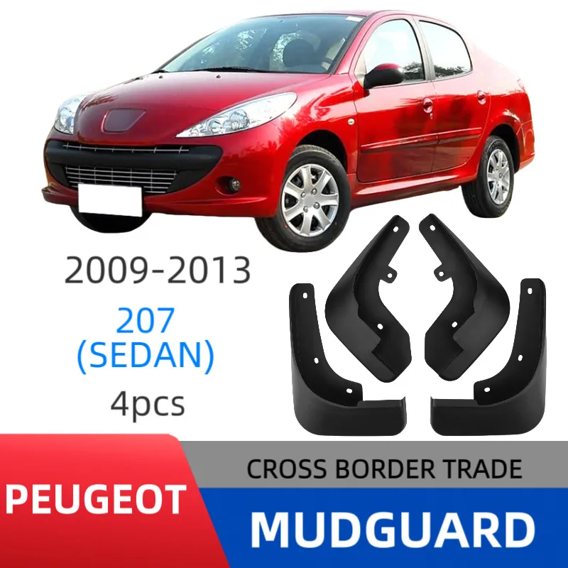 

Suitable for Peugeot 207 Sedan 2009-2013 car tire fender skin