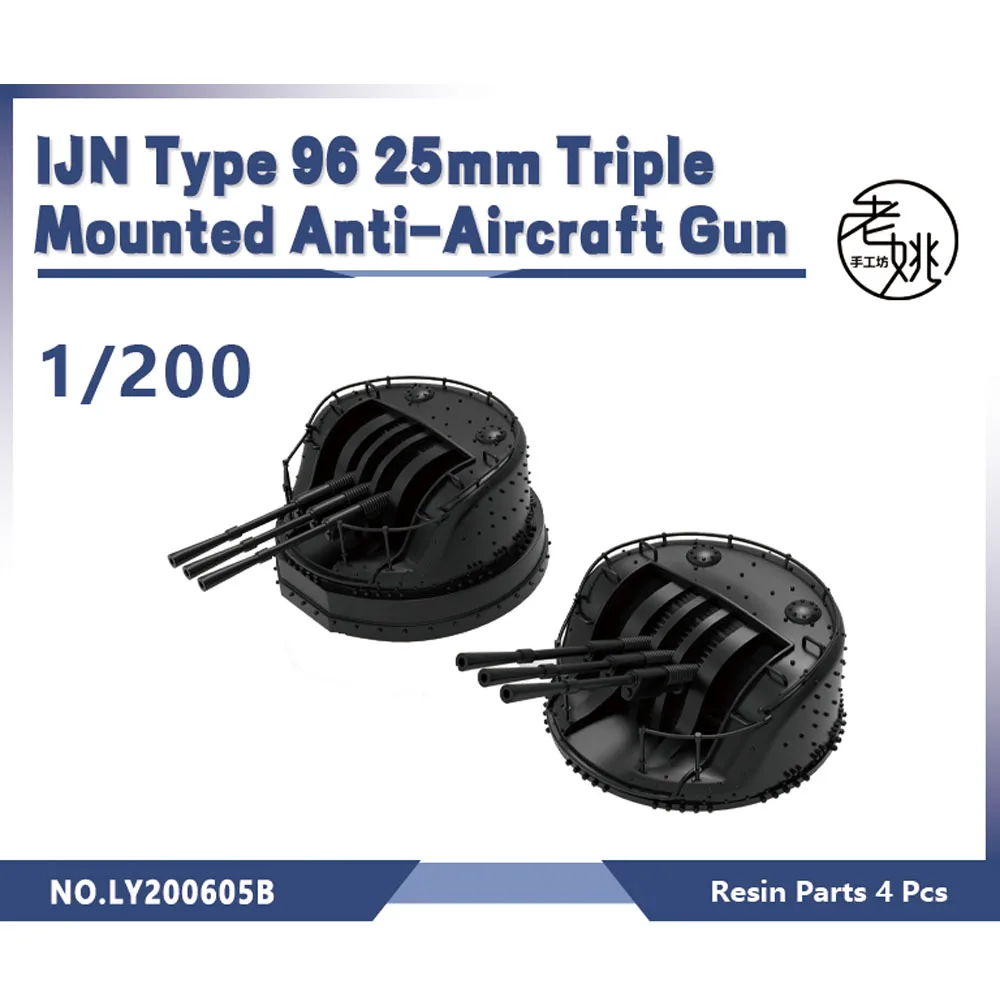 

Yao's Studio LY605B 1/200 Model Upgrade Parts IJN Type 96 25mm Triple Mounted Anti-Aircraft Gun WWII WAR GAMES