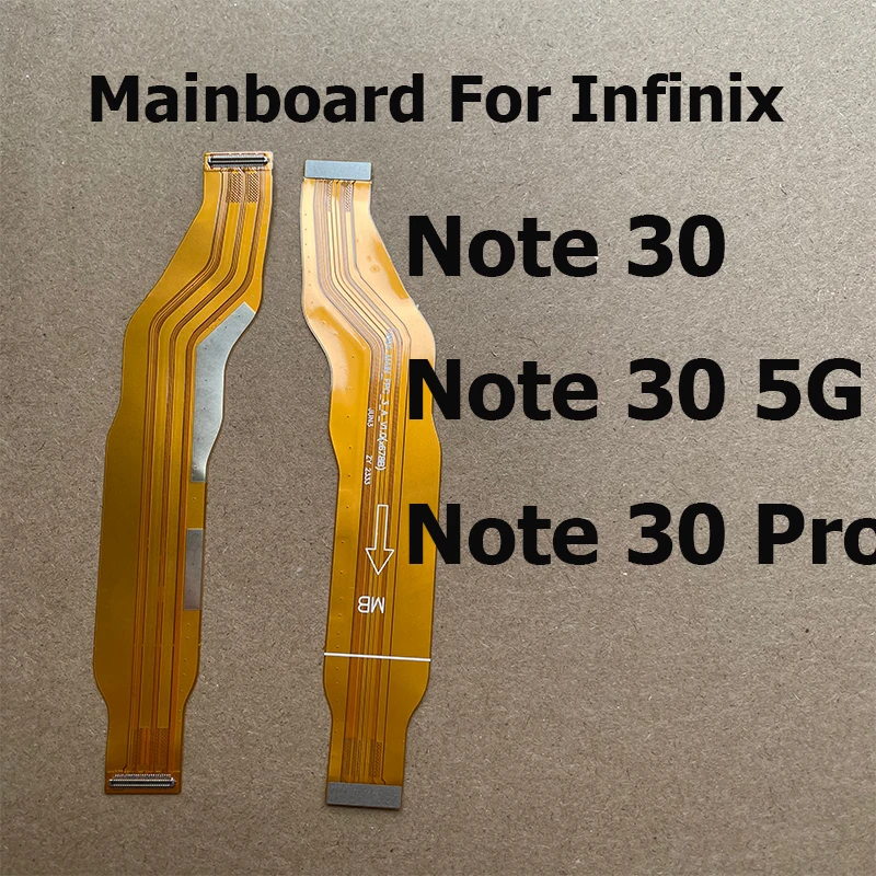 For Infinix Note 30 Pro 4G 5G Mainboard PCB Dock Connector Ribbon New Main Board Motherboard Flex Cable Spare Parts