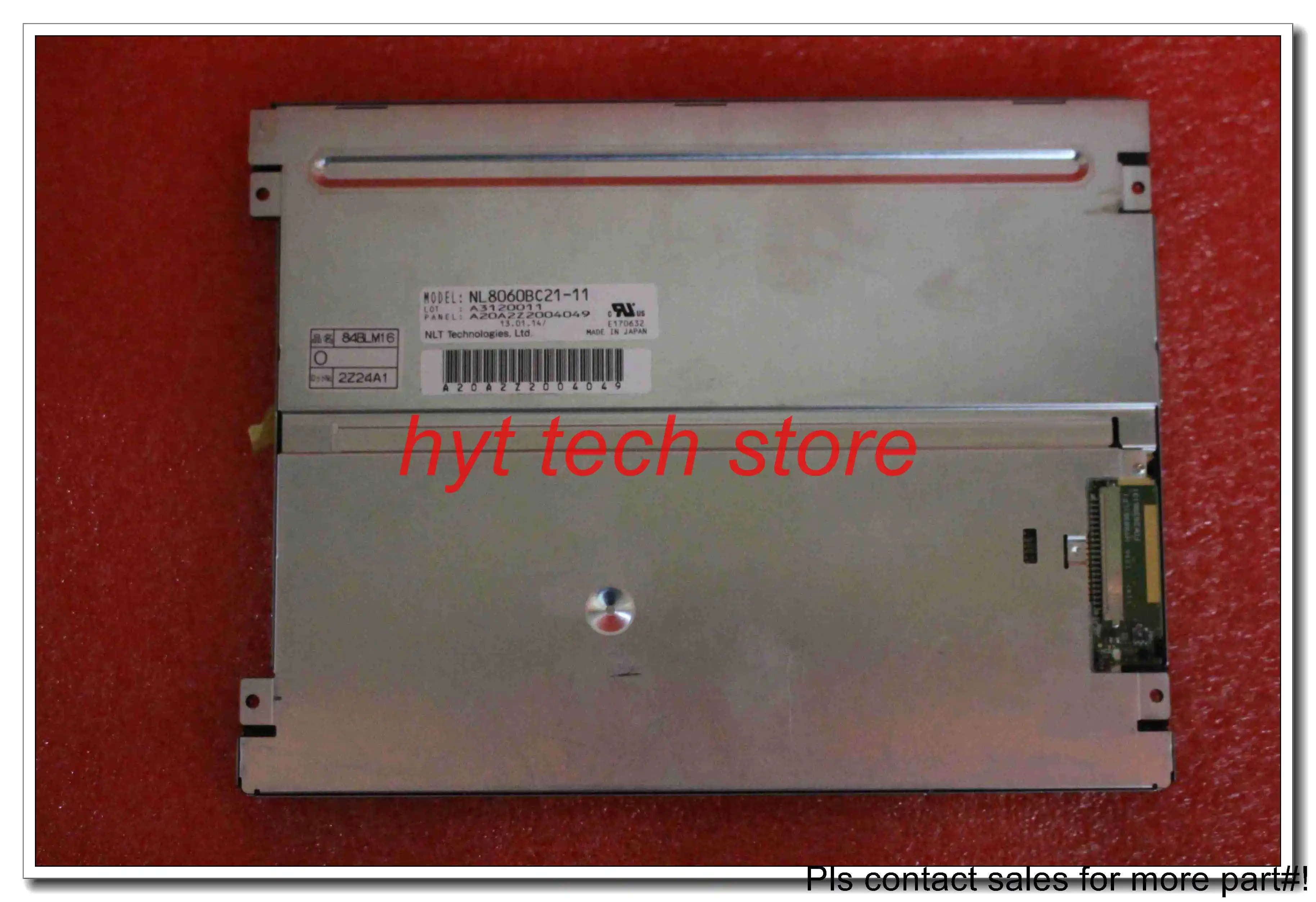 

8.4 inch LCD NL8060BC21-11 NL8060BC21-11D NL8060BC21-11F 800*600 Original & A+Grade in stock tested work before shipment