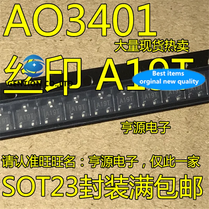 

100Pcs AO3401 AO3401A A19T SOT-23 in stock 100% new and original