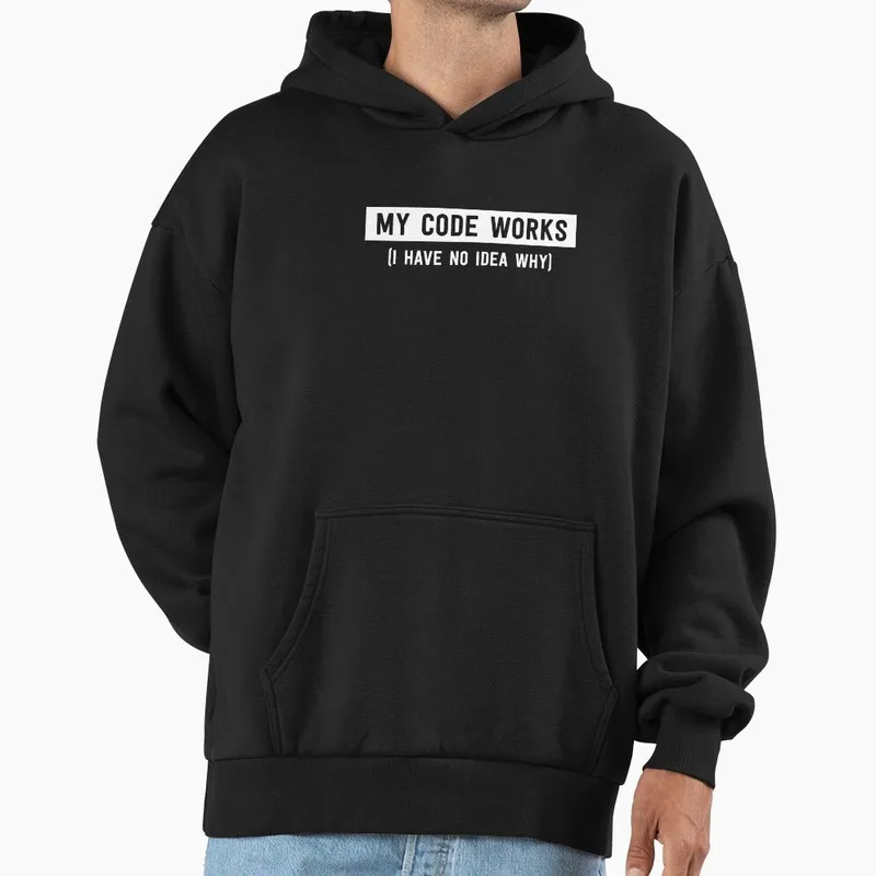 Mon code fonctionne. Sweat à capuche noir en polaire, idéal pour les programmeurs, les ingénieurs logiciels, les passionnés de technologie et les développeurs d'informations. Cadeau parfait.