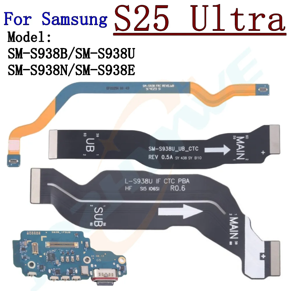 USB Charging Port Board For Samsung S25 Ultra S25Ultra S938B S938U S938N Charger Connector LCD Signal Motherboard Flex Cable