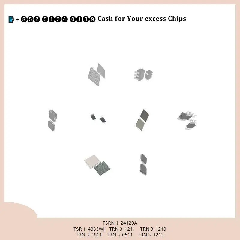 chip chip Integrated circuit chip MCU chip TSRN 1-24120A TSR 1-4833WI TRN 3-1211 TRN 3-1210 TRN 3-4811 TRN 3-0511 TRN 3-1213