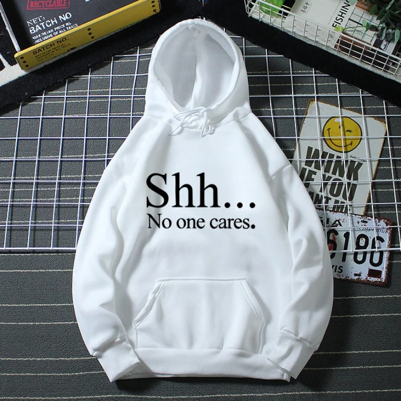 

2025The New Autumn Winter Letter "SHH". . No One Cares Printed Hoodie for Both men Women Casual and Fashionable Sports Top