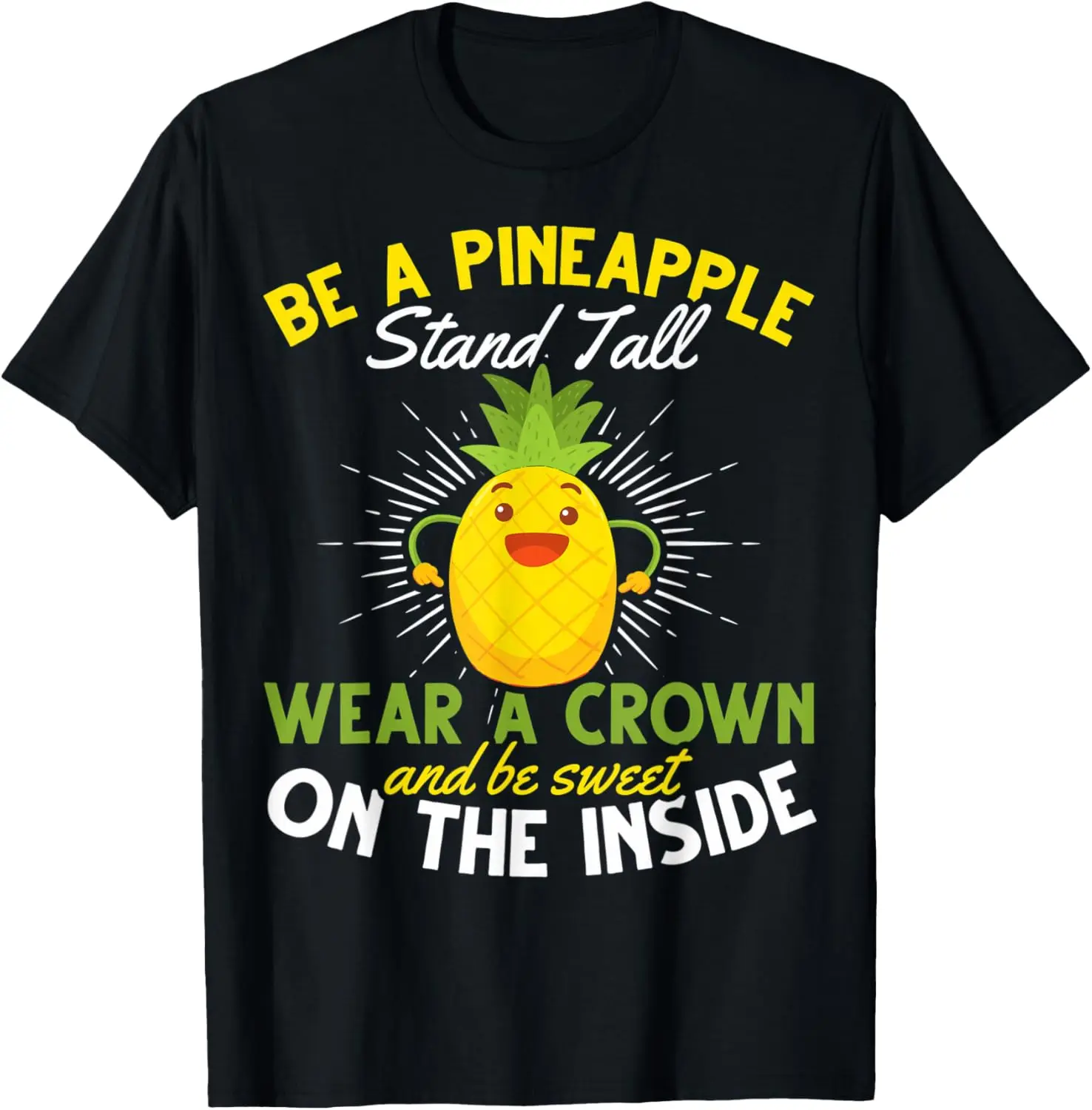 Be A Pineapple Wear…