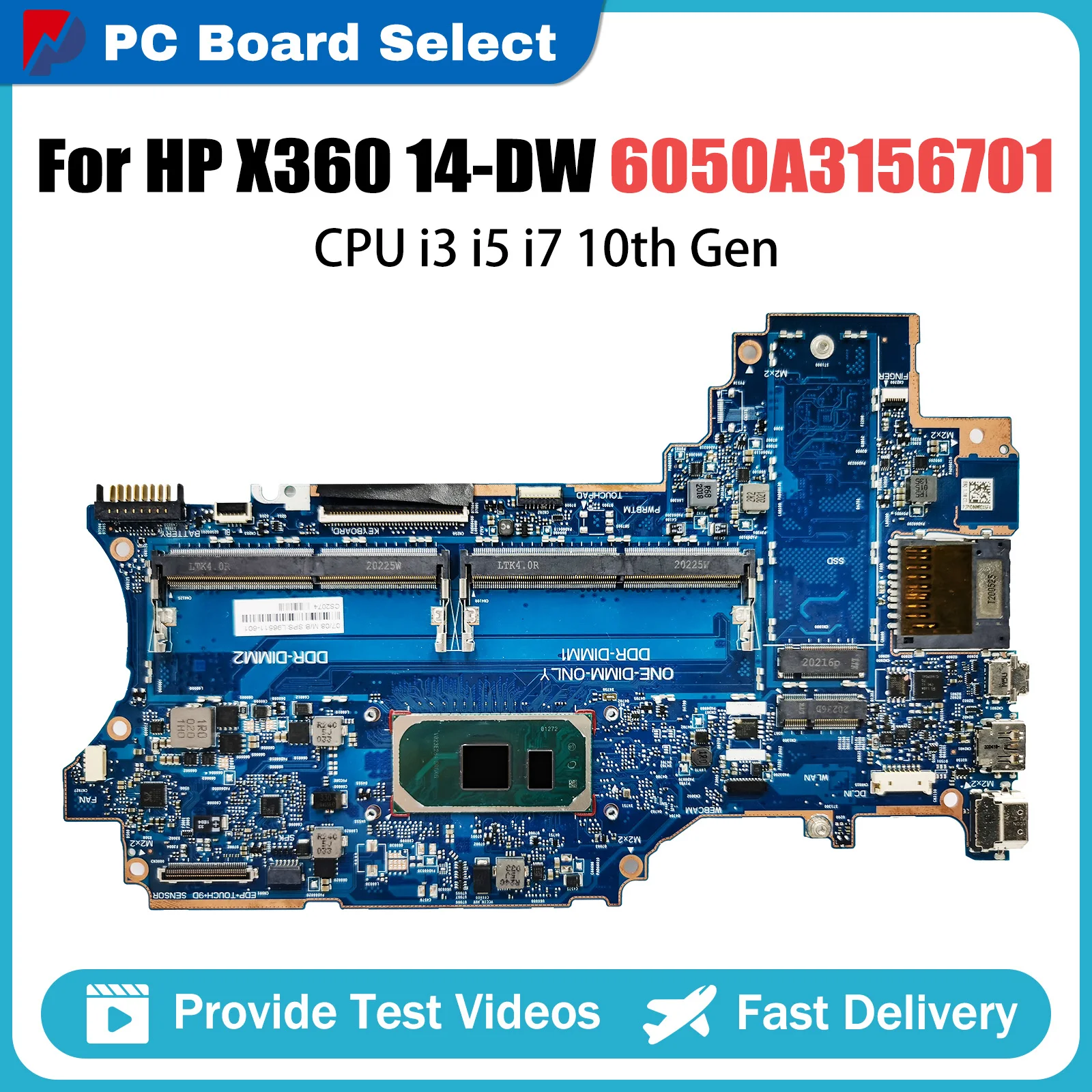 

Laptop Systemboard For HP X360 14-DW L96510-601 L96511-601 Computer Mainboard i3 i5 10th Gen CPU 6050A3156701 Motherboard