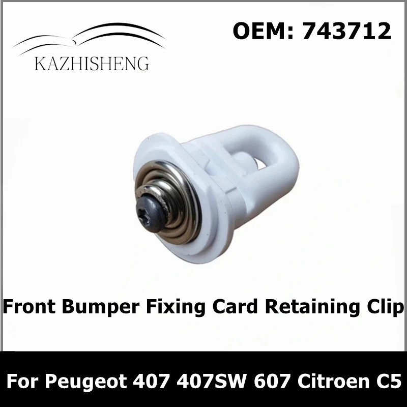 

743712 Front Bumper Fixing Card Retaining Clip for Peugeot 407 407SW 607 Citroen C5