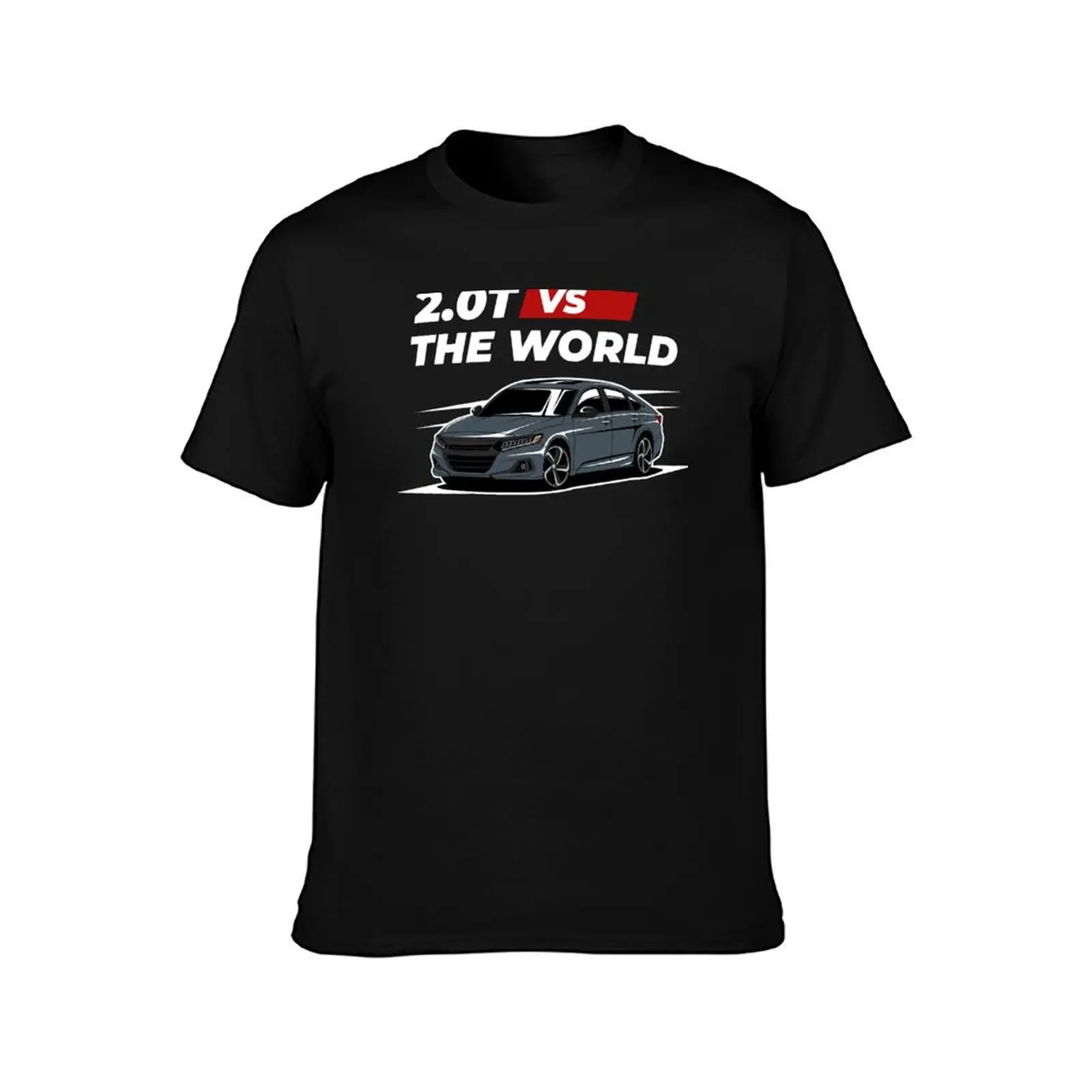 Accord 2.0t vs the world T-Shirt plus size clothes quick drying heavyweight t shirts for men