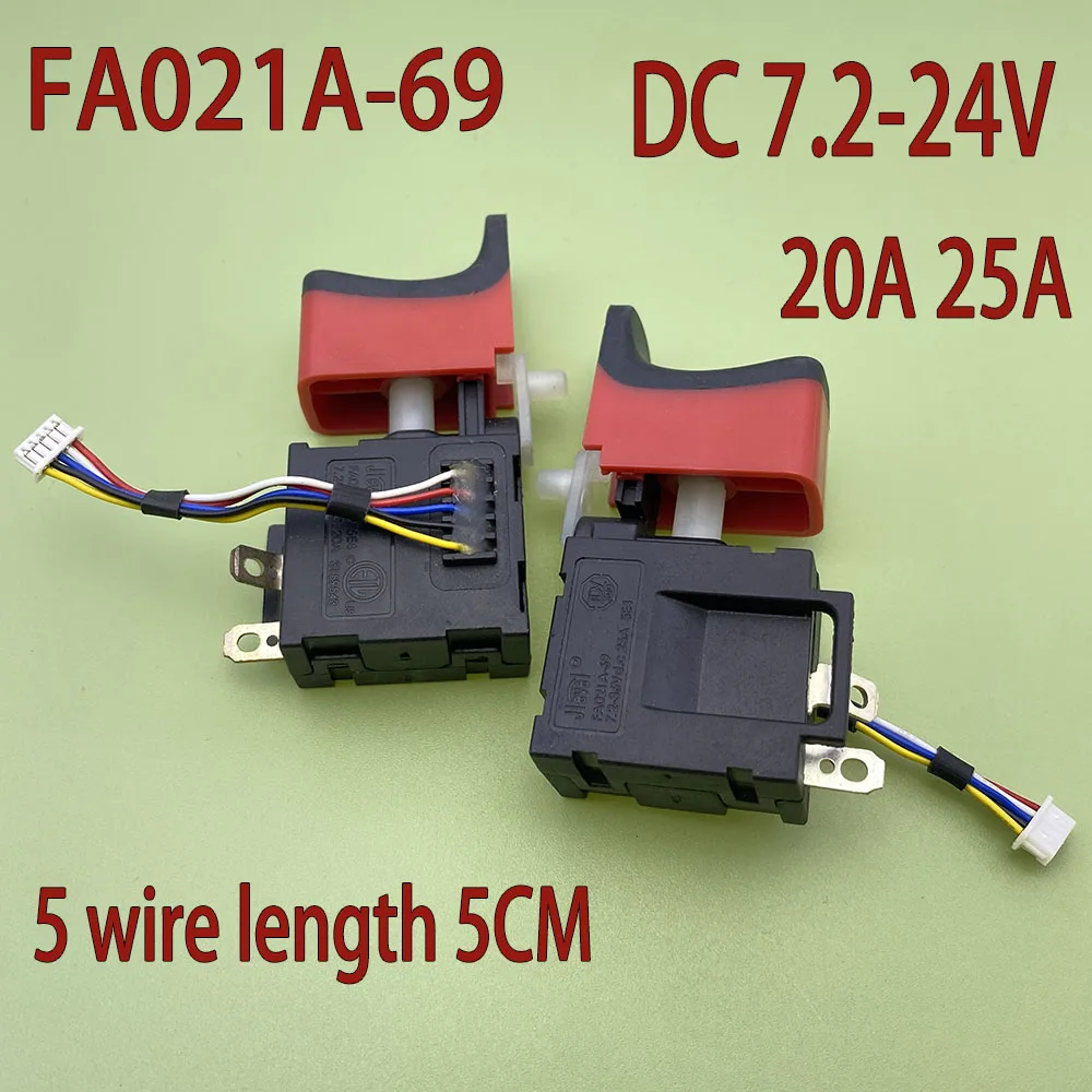 

Fa021a-69 5 Wire Electric Drill Trigger Switch DC7.2-24VA 20A 25A Power Tool Wrench Push Switch Speed Control Switch Accessories