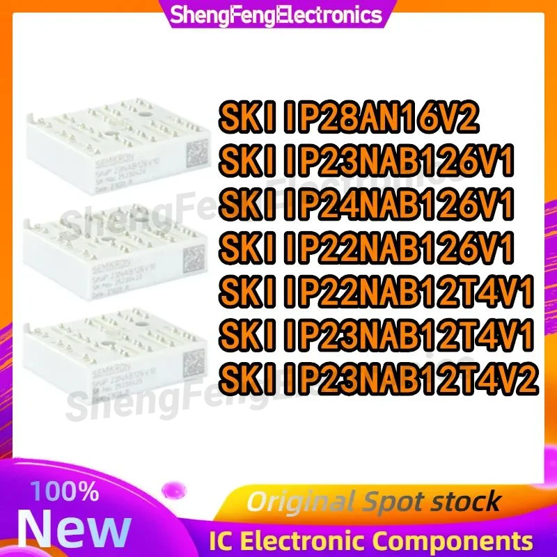 

SKIIP28AN16V2 SKIIP23NAB126V1 SKIIP24NAB126V1 SKIIP22NAB126V1 SKIIP22NAB12T4V1 SKIIP23NAB12T4V1 SKIIP23NAB12T4V2 MODULE in stock