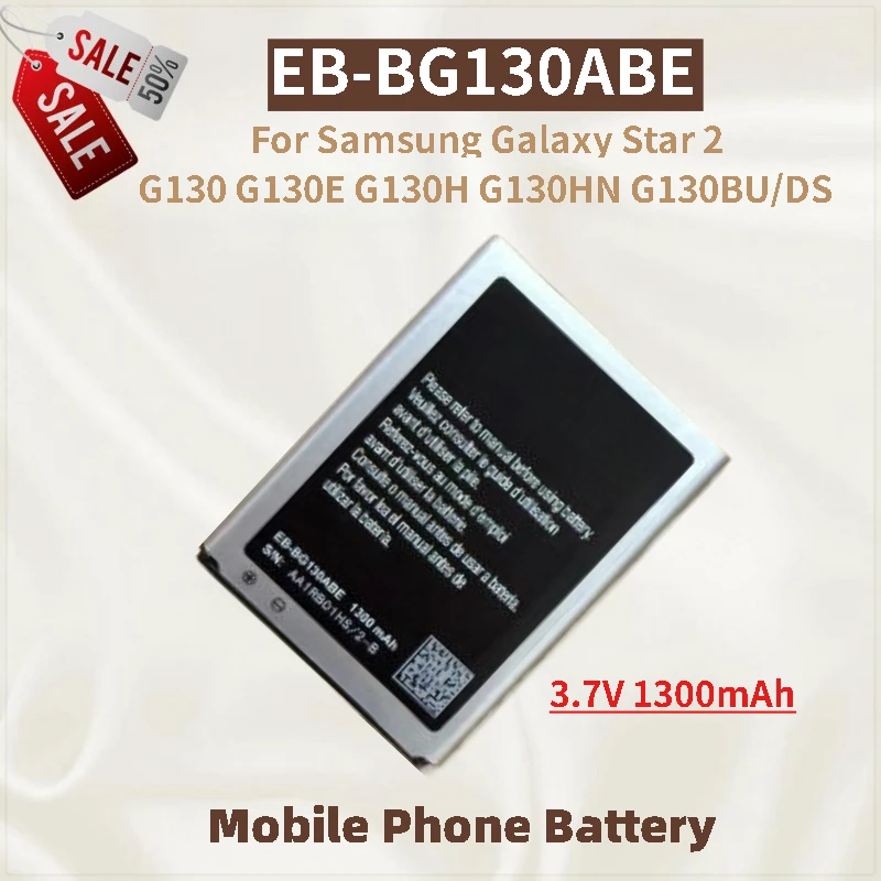 بطارية الهاتف EB-BG130ABE 3.7 فولت 1300 مللي أمبير لهاتف سامسونج جالاكسي ستار 2 G130 G130E G130H G130HN G130BU/DS العلامة التجارية الجديدة عالية الجودة