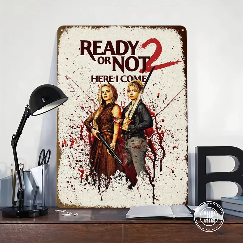 Ready or Not 2 Here I Come Poster Customized Vintage Metal Signs Wall Art Retro Tin Plaque for Gaming Room Decoration Cozy House