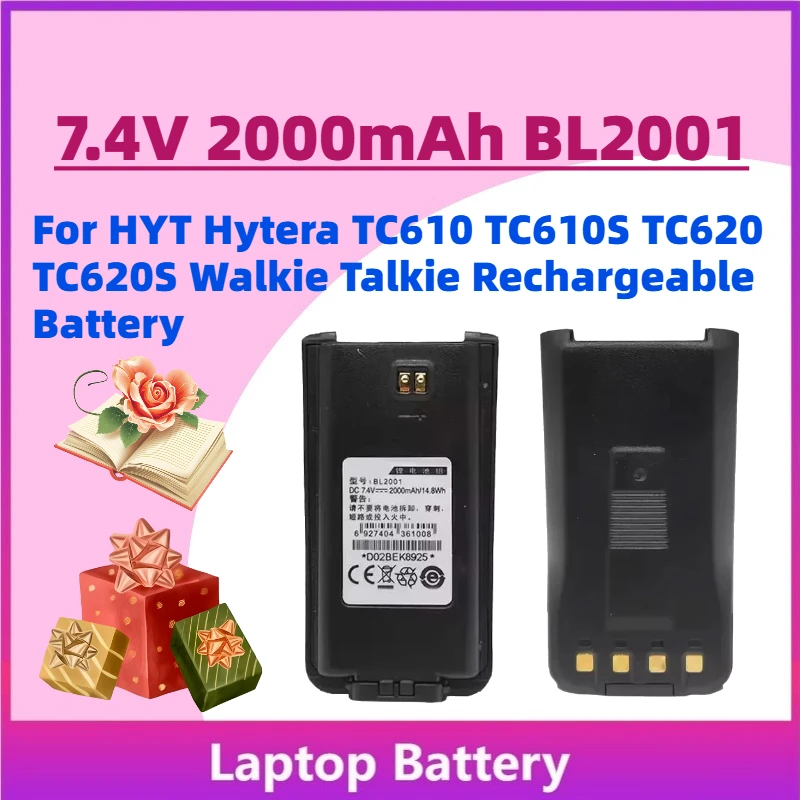 

Upgrade High-Quality 7.4V 2000mAh BL2001 Battery for HYT Hytera TC610 TC610S TC620 TC620S Walkie Talkie Rechargeable Battery