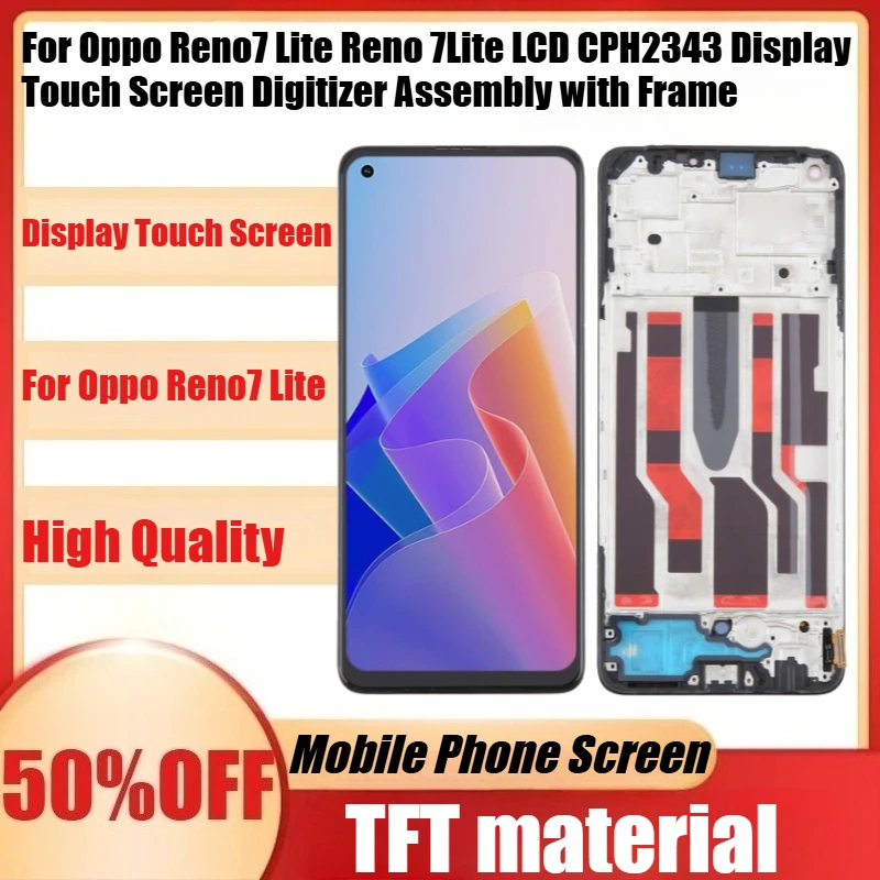 

Новый высококачественный TFT для Oppo Reno7 Lite Reno 7Lite ЖК-дисплей CPH2343, дигитайзер сенсорного экрана в сборе с рамкой