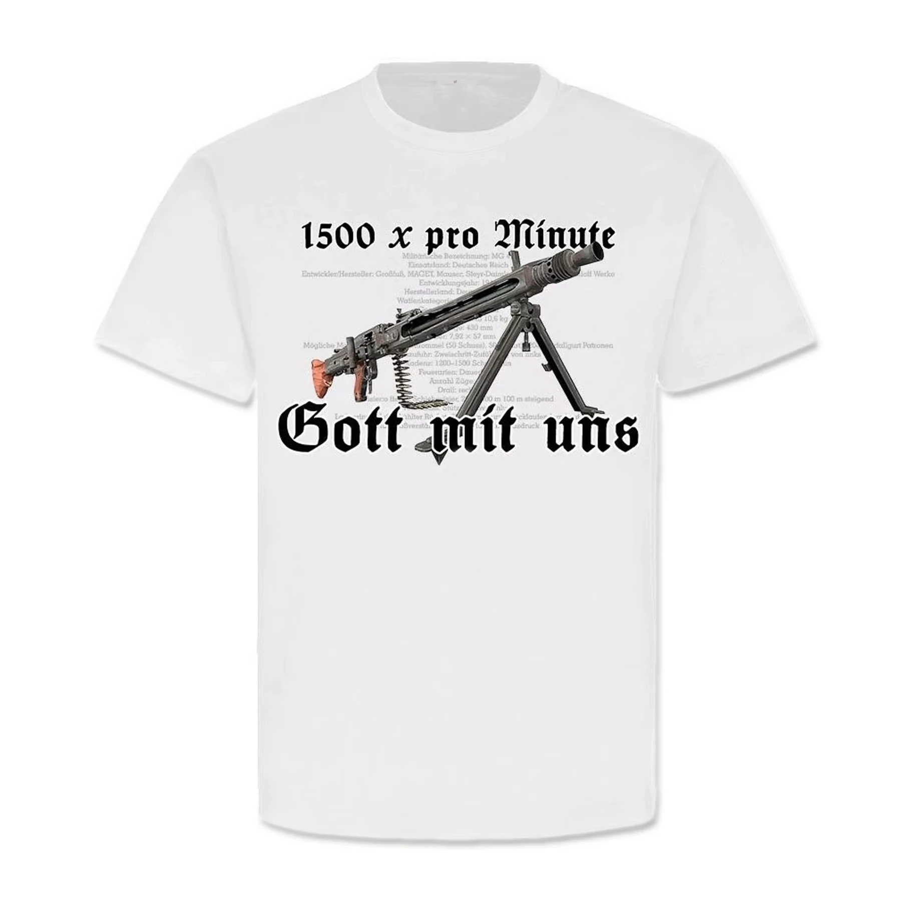 2026 New Cool God with Us. Funny MG-42 Machine Gun 1500x Per Minute Shot T-Shirt. Summer Cotton Short Sleeve O-Nec
