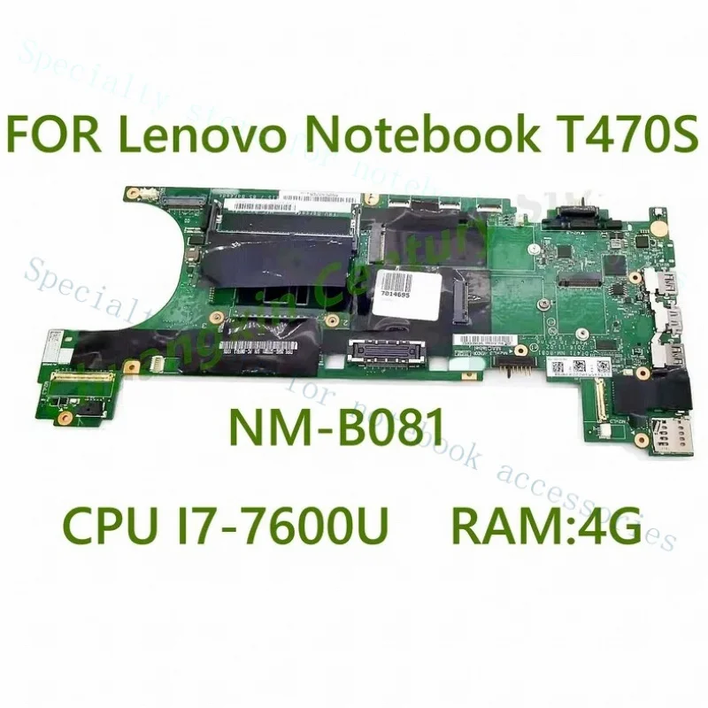 

A+For Lenovo Thinkpad T470S Laptop Motherboard NM-B081 i7-7600U 4G 01ER067 01ER338