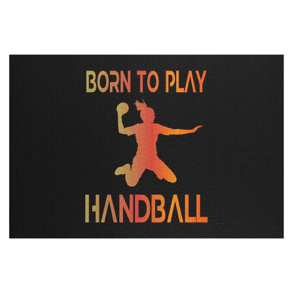 Handball Player Born to play Handball Jigsaw Puzzle Wood Animals Custom Jigsaw Custom Child Gift Christmas Gifts Puzzle