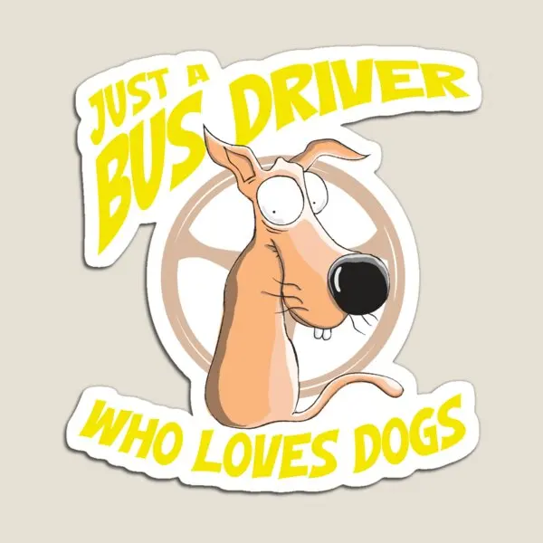 Funny School Bus Driver Dog Lover Owner  Magnet Holder Toy Cute Baby Magnetic  Kids Children Refrigerator Funny Stickers Decor