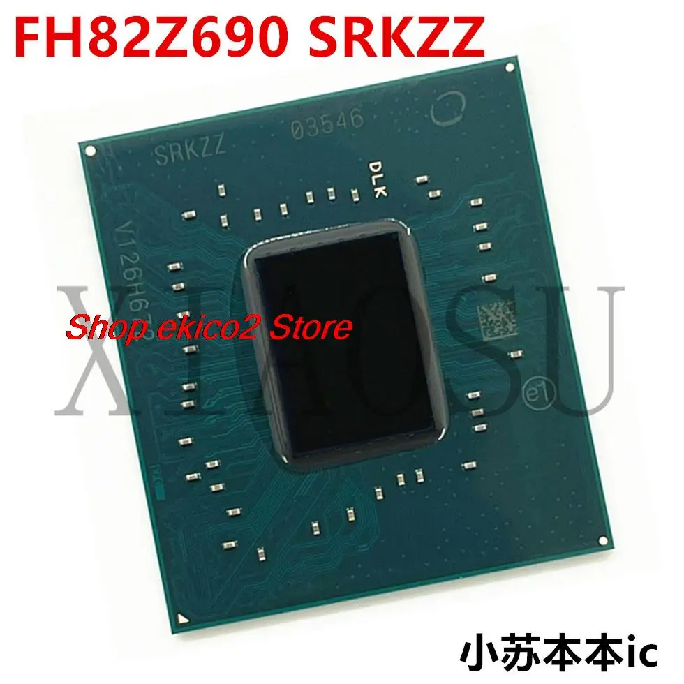 

Original stock 12 FH82Z690 SRKZZ FH82H670 SRKZY FH82H610 SRKZW