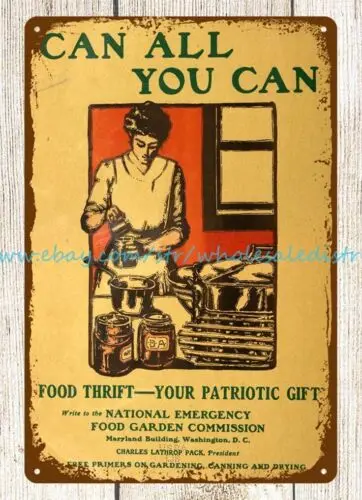 1914 ww1 Can all you can food thrift your patriotic gift metal tin sign