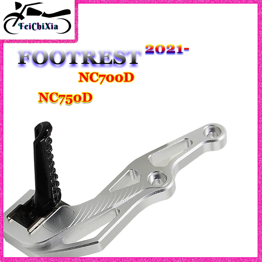 For HONDA NC750D NC700D NC 750D 700D 2012 2013 2014 2015 2016 New Motorcycle Foot Pegs Support Pedals CNC Footrest Kit