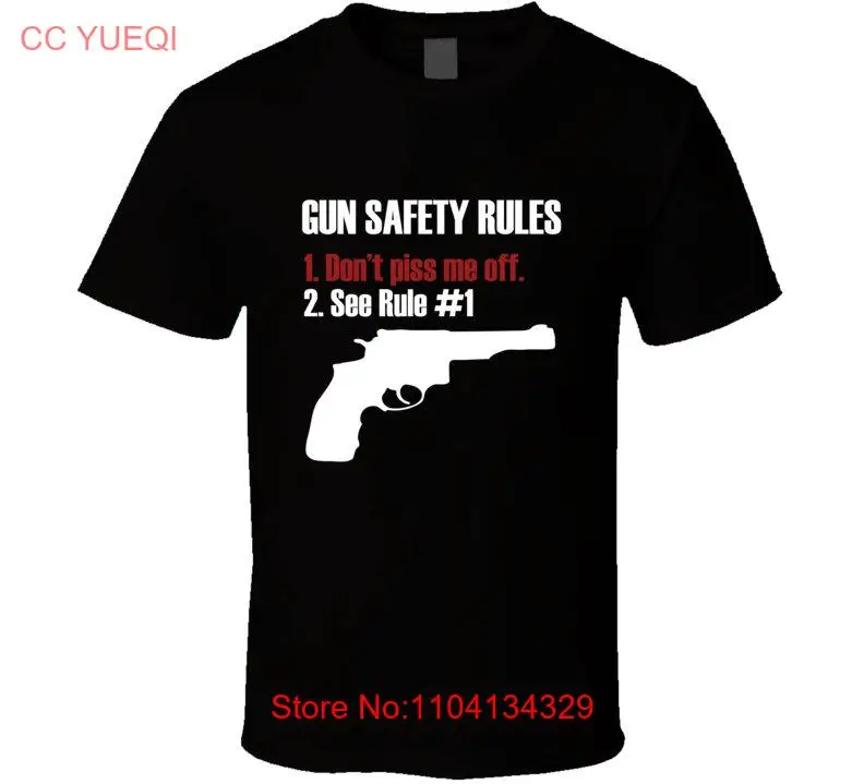 Funny Gun Safty Rules T Shirt Saying Firearms 2nd Amendment  long or short sleeves