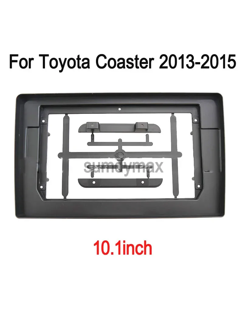 10.1inch 2Din Car Radio Fascia for Toyota Coaster 2015 2016 2017 2018 DVD Stereo Frame Plate Adapter Mounting Dash