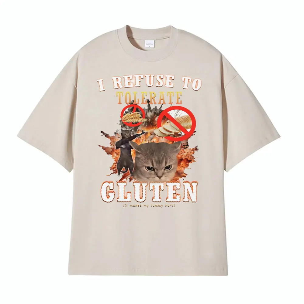 رفضت على التسامح الغلوتين مضحك القط ميمي تي شيرت الرجال النساء الملابس القطن الخالص موضة تي شيرت عادية Crewneck فضفاض تي شيرت #6