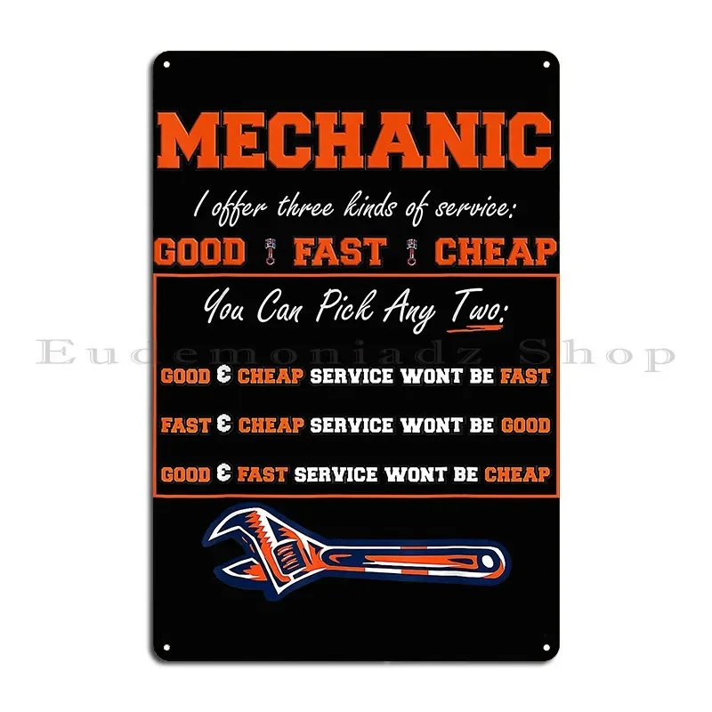 Garage Car Mechanic Good Fast Cheap Design Funny Dad Janemoss Metal Sign Pub Wall Pub Designer Cave Bar Tin Sign Poster