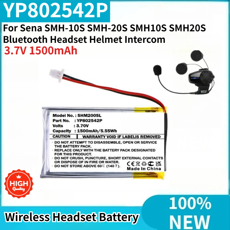 

100% New YP802542P High Quality Wireless Headset Battery 3.7V 1500mAh For Sena SMH-10S SMH-20S SMH10S SMH20S Replacement Battery