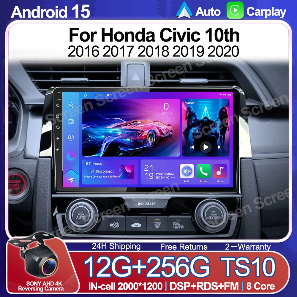 

Android 15 For Honda Civic 10th 2016 2017 2018 2019 2020 Carplay Auto Car Radio Multimedia Video Player Navigation GPS 5G WIFI