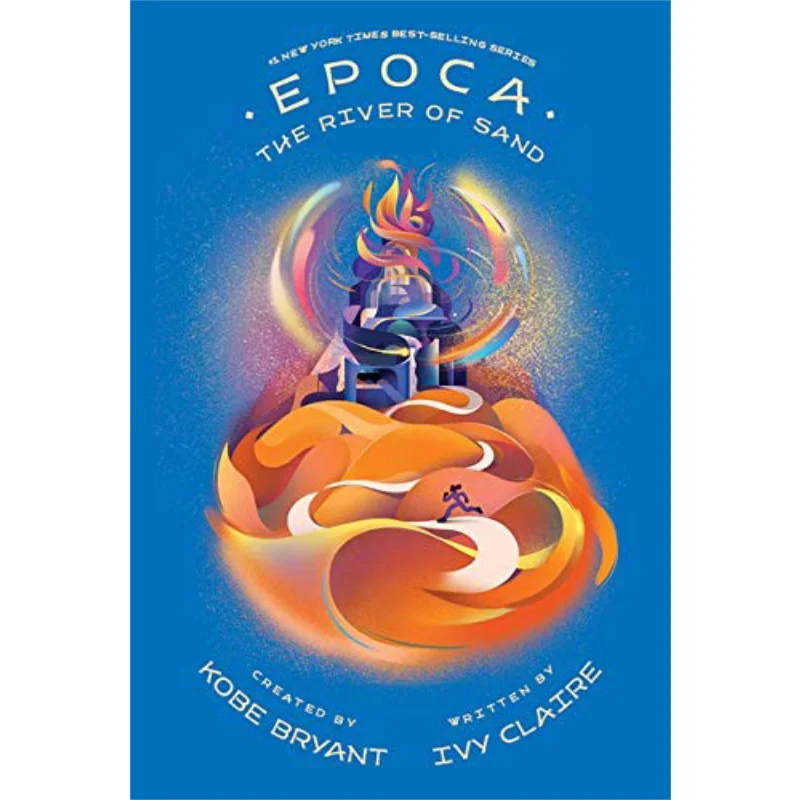 

Epoca IIThe River Of Sand Kobe Bean Bryant Granity Studios 9781949520187 Book