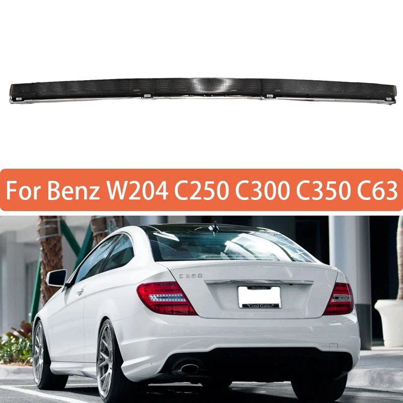 

High Mounted Brake Light For Benz C-Class W204 C250 C300 C350 C63 AMG Rear Roof 3rd Brake Light A2048200056 A2049066020