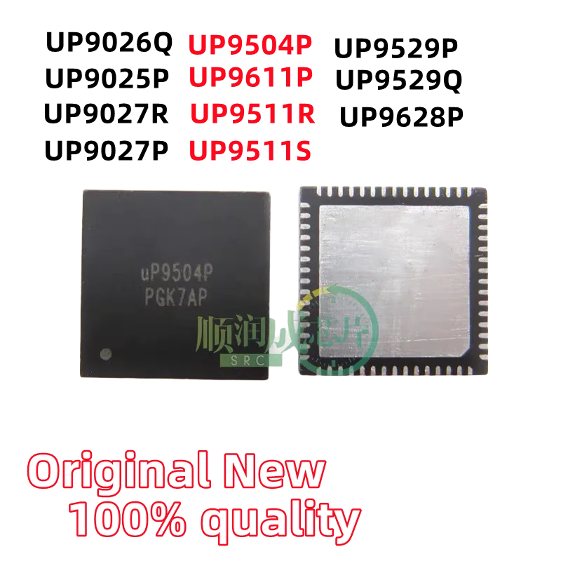 (1piece)100% New UP9025P UP9026Q UP9027R UP9027P UP9504P UP9611P UP9511R UP9511S UP9529P UP9628P UP9529Q QFN Chipset