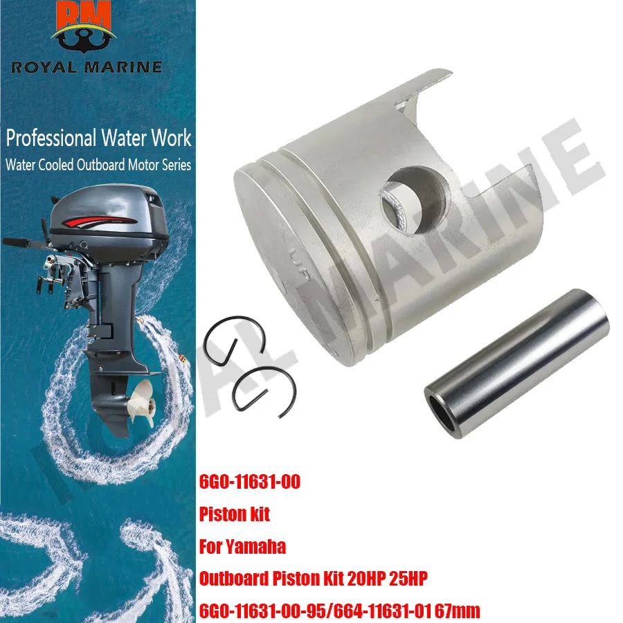 Piston kit For Yamaha 6G0-11631-00 Outboard Piston Kit 20 Horsepower 25 Horsepower 6G0-11631-00-95/664-11631-01 67mm parts