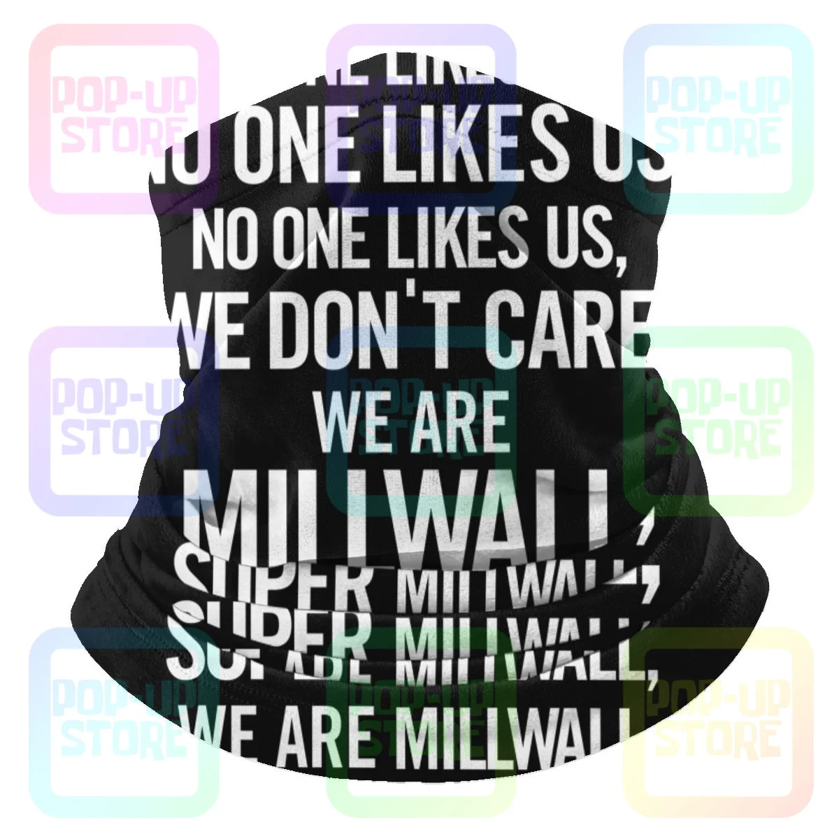 Никто не любит нас, мы не заботимся (Millwall), снуд на шею из микрофибры, бандана, шарф, мягкая многофункциональная полумаска