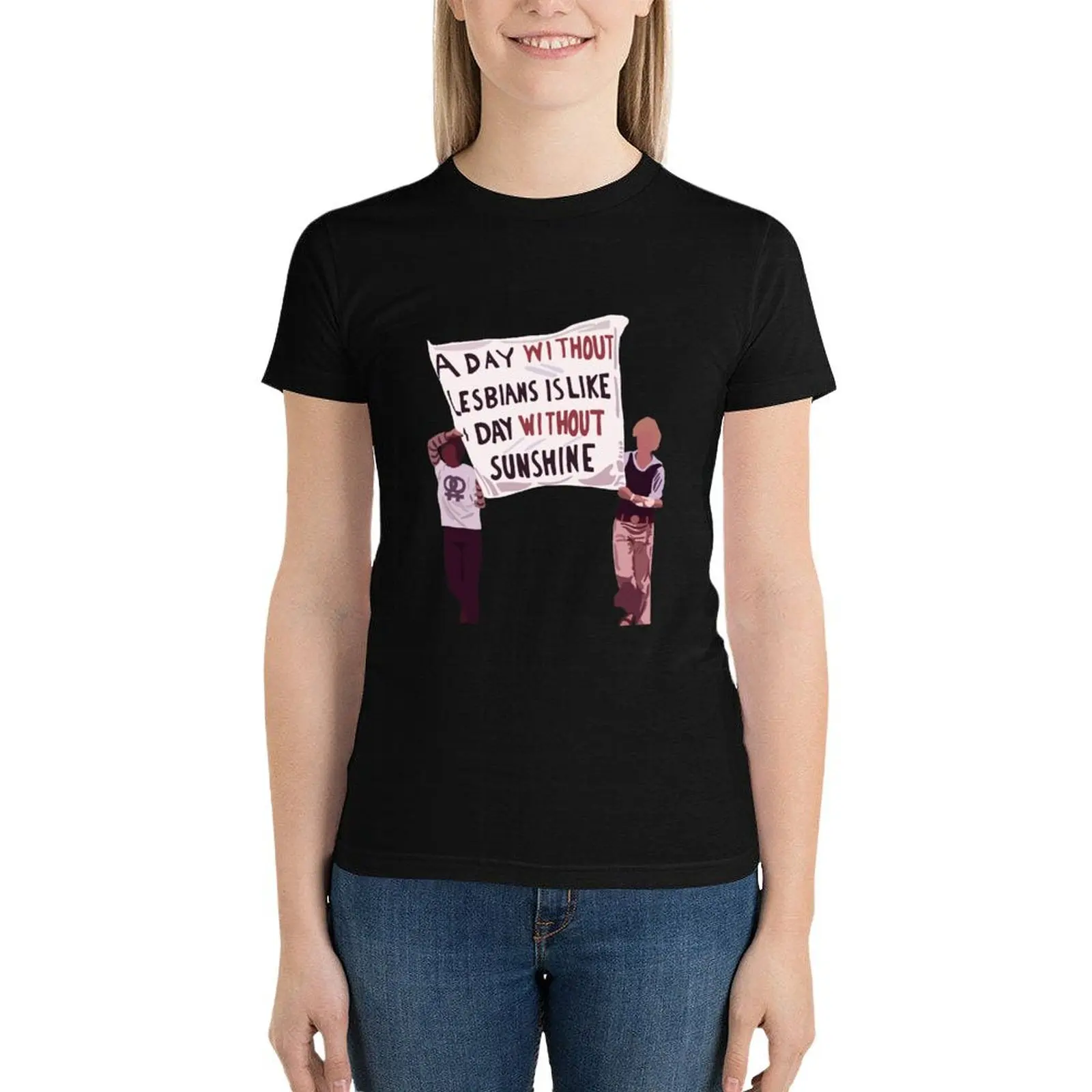 

a day without lesbians is like a day without sunshine T-Shirt graphics Blouse Aesthetic clothing Women's tee shirt