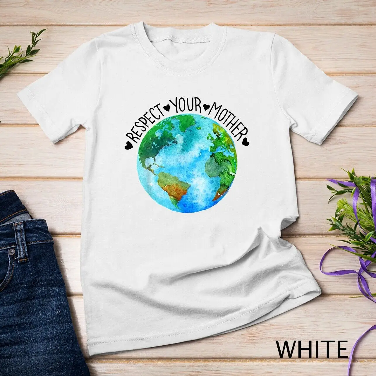 Respect Your Mother Earth Planet Environment Earth Day T-Shirt Unisex T-shirt