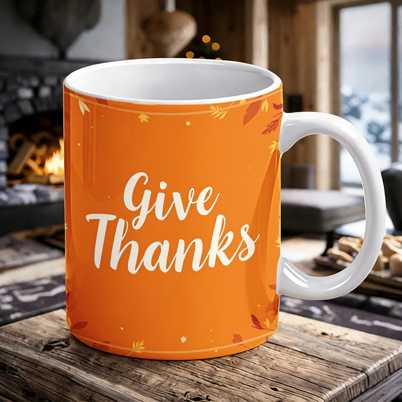 

11 oz 'Give Thanks' text handle ceramic mug, full wrap design coffee mug, insulated milk cup, office water cup, fade-resistant
