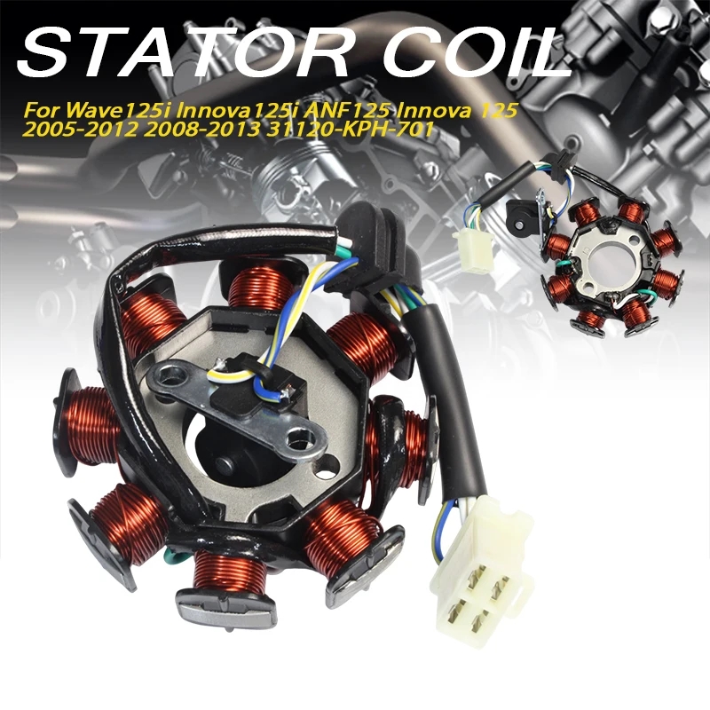 

Stator Coil Generator 31120-KPH-701 For Wave Innova125i ANF nnova 125 2005-2012 2008-2013