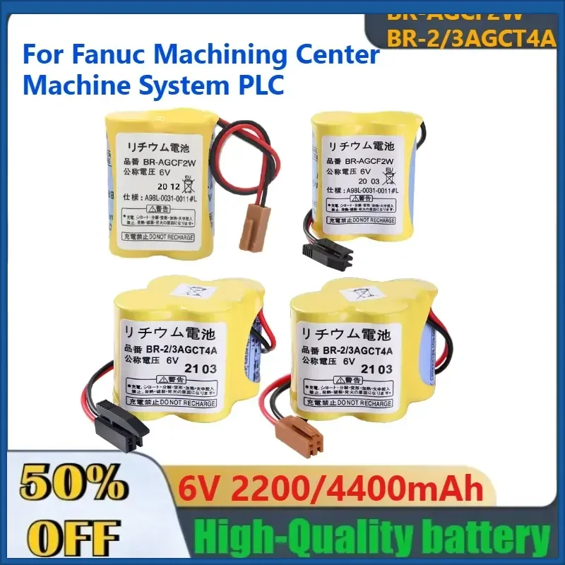 6V 2200mAh 4400mAh BR-AGCF2W BR-2/3AGCT4A Battery for Fanuc Machining Center Machine System PLC Lithium Battery