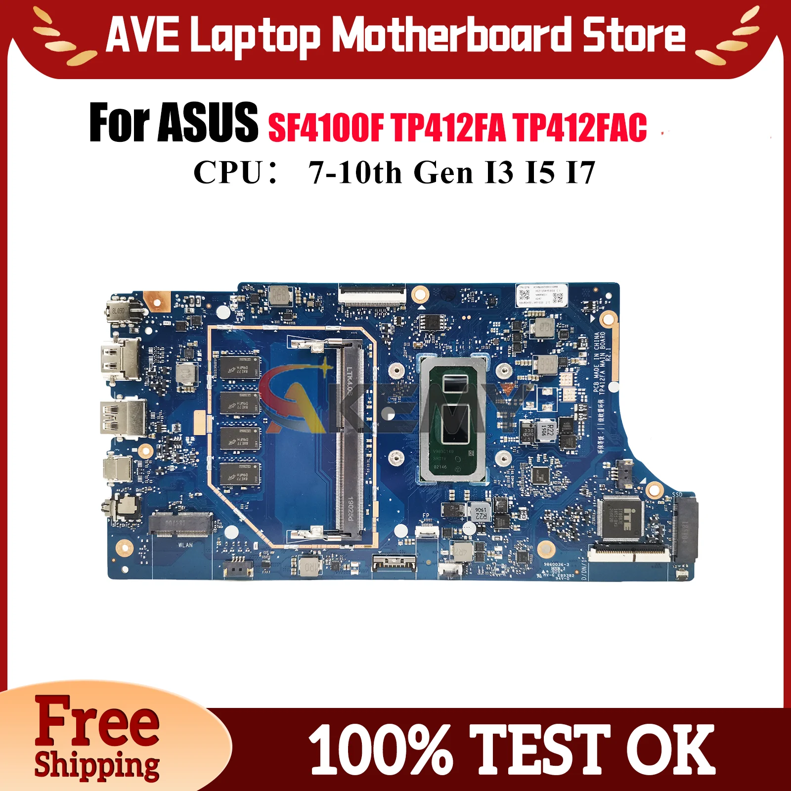 

TP412FA Laptop Motherboard For ASUS VivoBook Flip SF4100F TP412F TP412FAC TP412FA Mainboard With I3 I5 I7 CPU 100% tests OK stk
