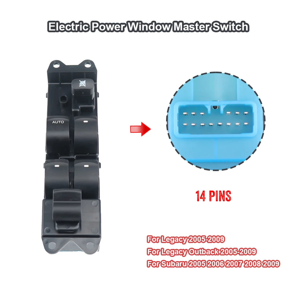 

14Pins Front Left Driver Side Electric Power Master Window Switch 83071-AG05B 83071AG05B For 2005-2009 Subaru Legacy Outback