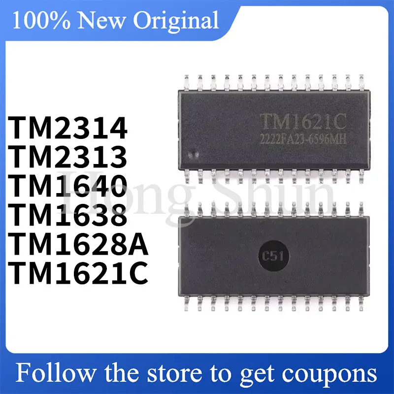 

NEW TM1621C TM1628A/E TM1638 TM1640 TM2313 TM2314 quality assurance