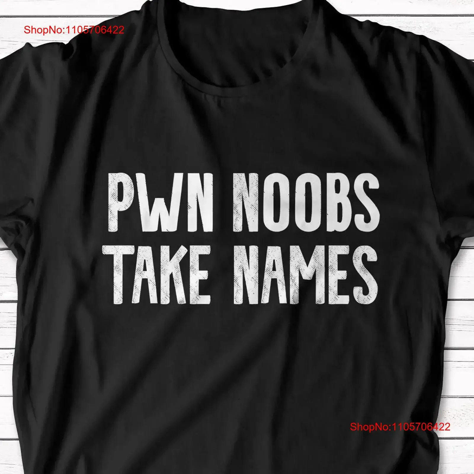 PWN NOOBS Take Names Distressed T Shirt Gaming Humor Casual Gamer Geek Apparel Video Game Funny vintage Washed streetwear