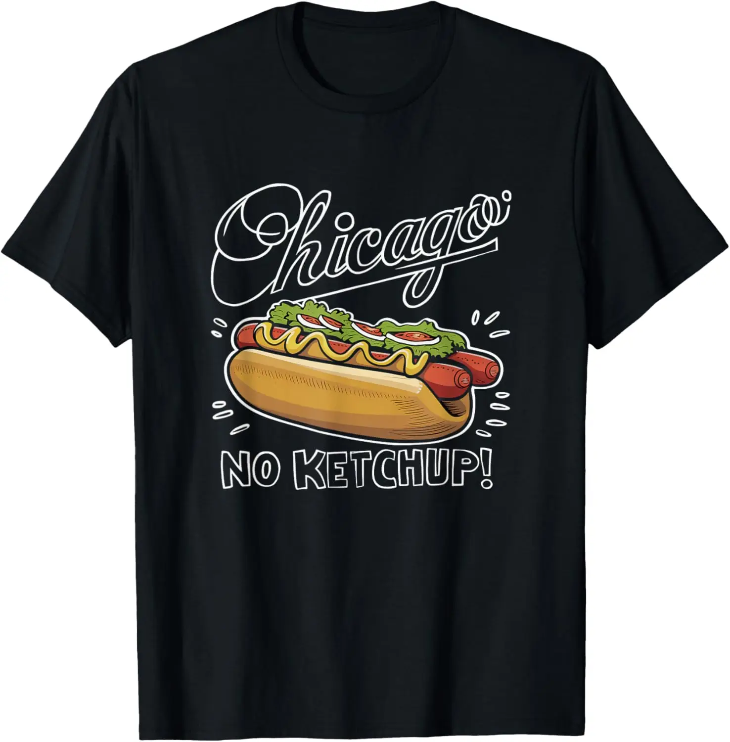 

Chicago Style Hot Dog 4th Of July No Ketchup T-Shirt