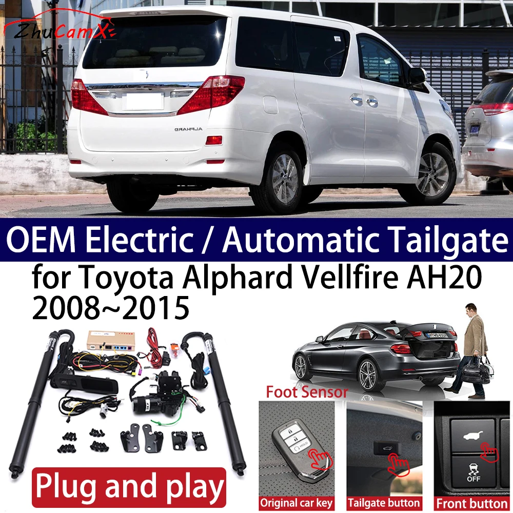 

ZhuCamX for Toyota Alphard Vellfire AH20 2008-2015 Car OEM Power Electric Automatic One-Click Smart Liftgate Tail Gate Support
