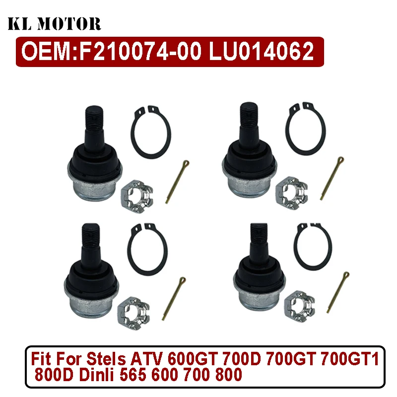 

4PCS A-arm Ball Joint For Stels ATV 600GT 700D 700GT 700GT1 800D Dinli 565 600 700 800 Explorer Centhor 700 F210074-00 LU014062